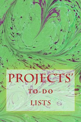 Projects' To-Do Lists: Stay Organized (50 Projects) - Foster, R J, and Foster, Richard B