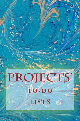 Projects' To-Do Lists: Stay Organized (50 Projects) - Foster, R J, and Foster, Richard B