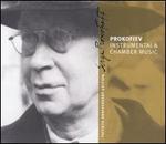 Prokofiev: Instrumental & Chamber Music