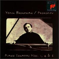Prokofiev: Piano Sonatas Nos. 1, 4 & 6 - Yefim Bronfman (piano)