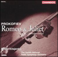 Prokofiev: Romeo & Juliet - Danish Radio Symphony Orchestra; Dmitri Kitayenko (conductor)