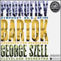 Prokofiev: Symphony No. 5; Bartk: Concerto for Orchestra - Cleveland Orchestra; George Szell (conductor)