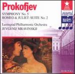 Prokofiev: Symphony No.5/Romeo & Juliet: Suite No.2 - Leningrad Philharmonic Orchestra; Yevgeny Mravinsky (conductor)