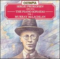 Prokofiev: The Piano Sonatas, Vol. 1 - Murray McLachlan (piano)