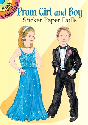 Prom Girl and Boy Sticker Paper Dolls - Steadman, Barbara