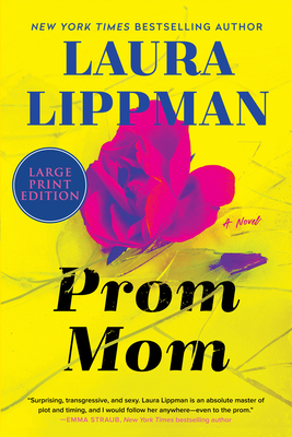 Prom Mom - Lippman, Laura