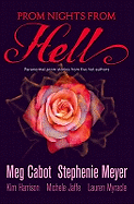 Prom Nights From Hell: Five Paranormal Stories