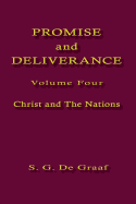 Promise and Deliverance Vol. IV