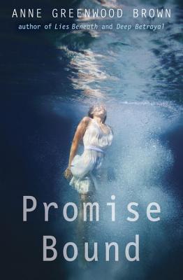 Promise Bound - Greenwood Brown, Anne