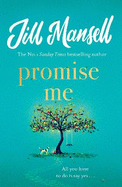 Promise Me: The most heart-warming novel of 2023