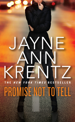 Promise Not to Tell - Krentz, Jayne Ann