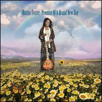 Promise of a Brand New Day - Ruthie Foster