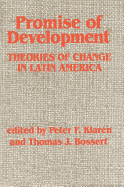 Promise of Development: Theories of Change in Latin America