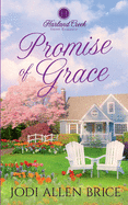 Promise of Grace (Harland Creek Series)