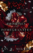 Promises and Pomegranates