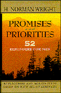 Promises and Priorities: 52 Reminders for Men