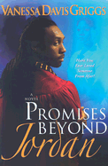 Promises Beyond Jordan - Davis Griggs, Vanessa