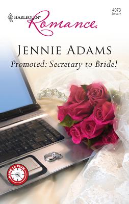 Promoted: Secretary to Bride! - Adams, Jennie