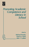 Promoting Academic Competence and Literacy in School: Conference on Cognitive Research for Instructional Innovation: Revised Papers