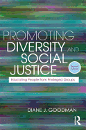 Promoting Diversity and Social Justice: Educating People from Privileged Groups