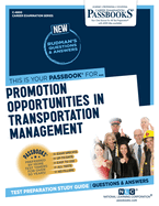 Promotion Opportunities in Transportation Management (C-4800): Passbooks Study Guide Volume 4800