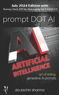 Prompt DOT AI(Artificial Intelligence): Art of writing Generative AI Prompts