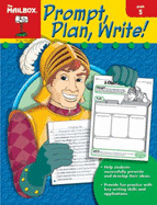 Prompt, Plan, Write! (Gr. 5) - The Mailbox Books Staff