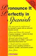 Pronounce It Perfectly in Spanish: Book with 2 Cassettes