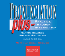 Pronunciation Plus: Practice Through Interaction: North American English