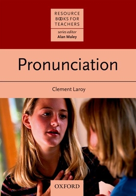 Pronunciation - Laroy, Clement, and Maley, Alan