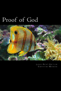 Proof of God: For Skeptics & Believers