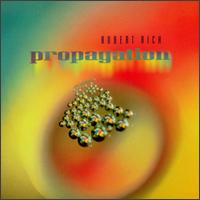 Propagation - Robert Rich