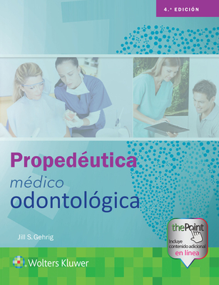 Propedutica Mdico Odontolgica - Gehrig, Jill S