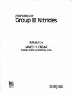 Properties of Group III Nitrides - Edgar, James H (Editor)