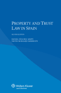 Property and Trust Law in Spain