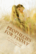 Prophecies for Today: The Major and Minor Prophets Paraphrased - Hartfield, Kimberly M