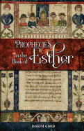 Prophecies in The Book of Esther