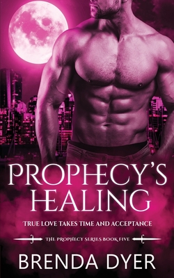 Prophecy's Healing - Kumar, Lisa (Editor), and Dyer, Brenda