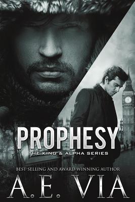 Prophesy - Adamski, Tina (Editor), and Via, A E