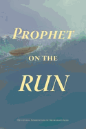 Prophet on the Run: A Devotional Commentary on the Book of Jonah