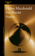 Prophet (Spanish Edition)