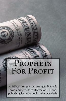 Prophets for Profit - McMillan, Denis Wayne