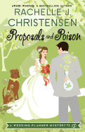 Proposals and Poison