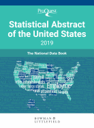Proquest Statistical Abstract of the United States 2019: The National Data Book