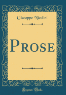 Prose (Classic Reprint)