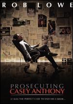 Prosecuting Casey Anthony - Peter Werner