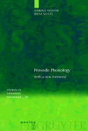 Prosodic Phonology: With a New Foreword