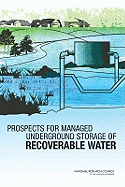 Prospects for Managed Underground Storage of Recoverable Water