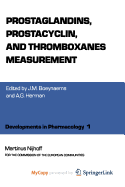 Prostaglandins, Prostacyclin, and Thromboxanes Measurement - Boeynaems, J M (Editor), and Herman, A G (Editor)