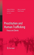 Prostitution and Human Trafficking: Focus on Clients